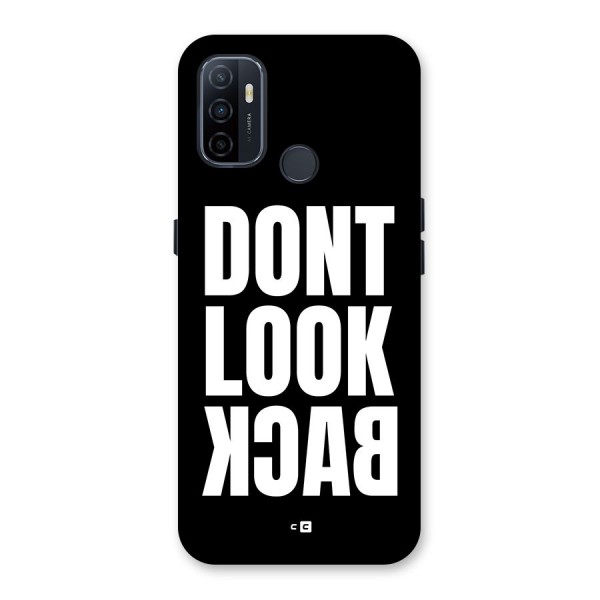 Dont Look Back Back Case for Oppo A32