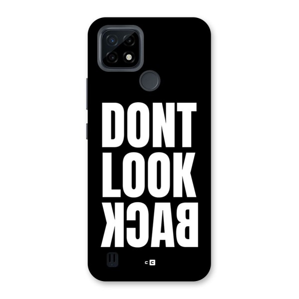 Dont Look Back Back Case for Realme C21