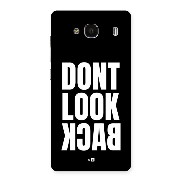 Dont Look Back Back Case for Redmi 2