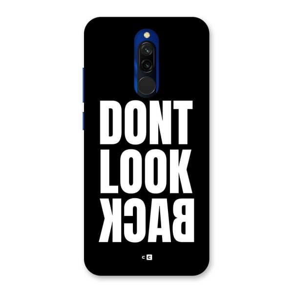 Dont Look Back Back Case for Redmi 8