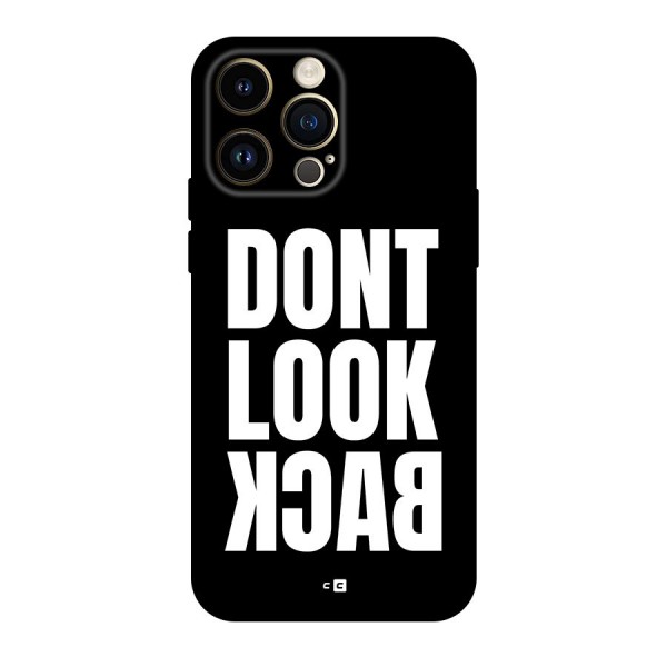 Dont Look Back Back Case for iPhone 14 Pro Max