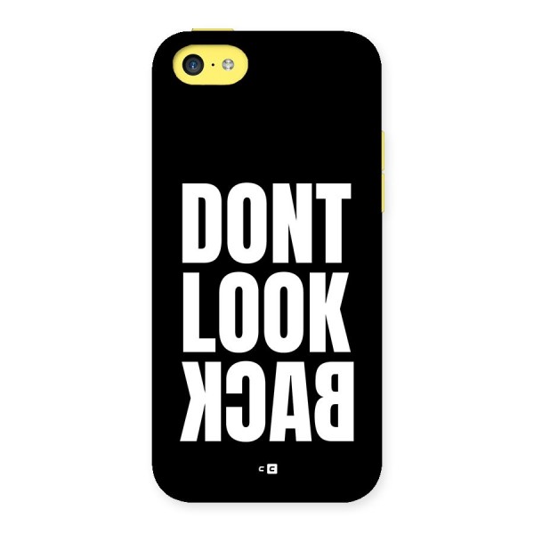 Dont Look Back Back Case for iPhone 5C