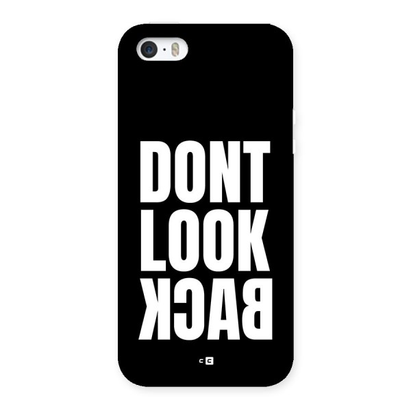 Dont Look Back Back Case for iPhone 5 5s