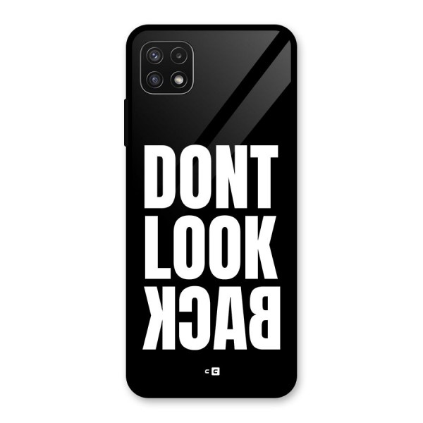 Dont Look Back Glass Back Case for Galaxy A22 5G