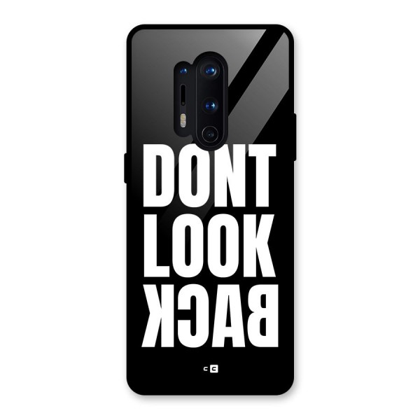 Dont Look Back Glass Back Case for OnePlus 8 Pro