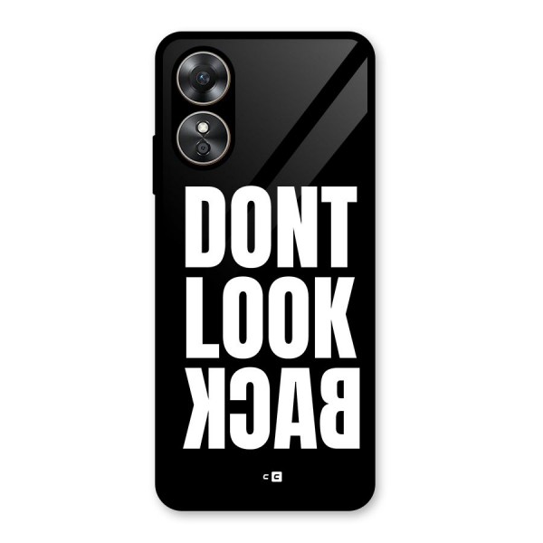 Dont Look Back Glass Back Case for Oppo A17