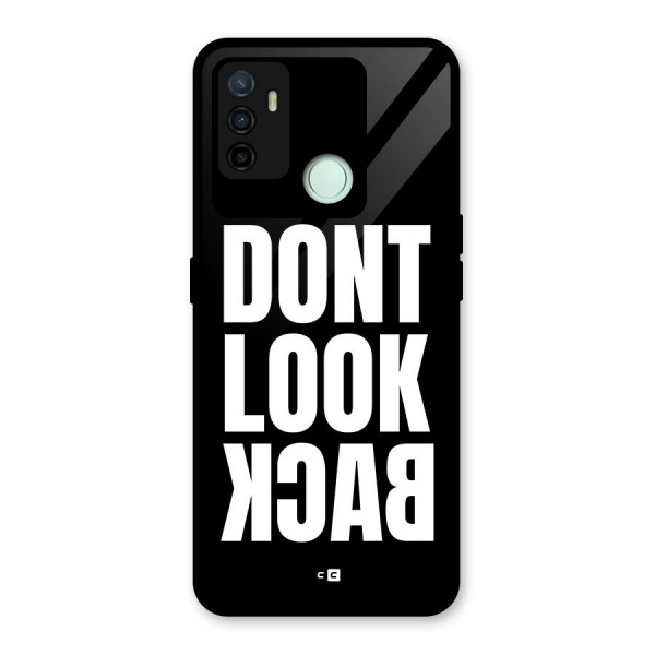 Dont Look Back Glass Back Case for Oppo A53