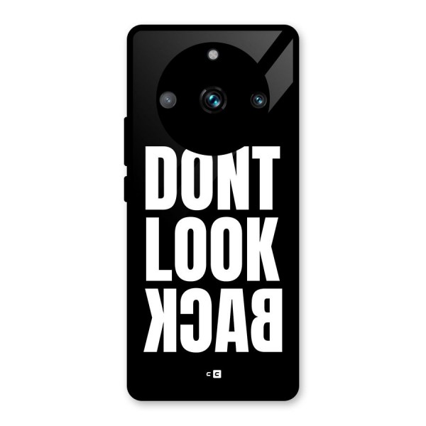 Dont Look Back Glass Back Case for Realme 11 Pro