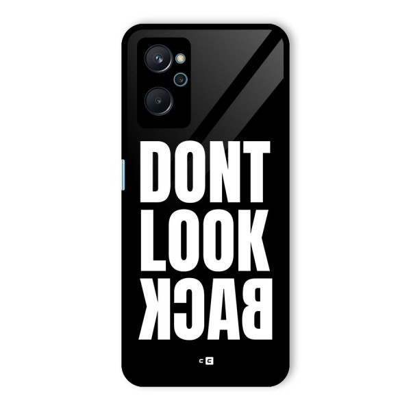 Dont Look Back Glass Back Case for Realme 9i