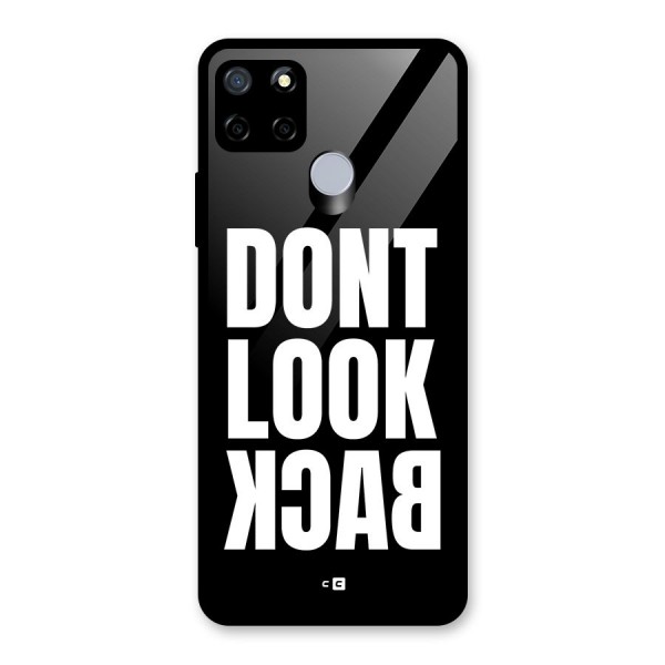 Dont Look Back Glass Back Case for Realme C15