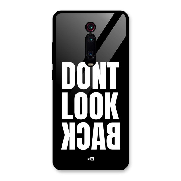 Dont Look Back Glass Back Case for Redmi K20