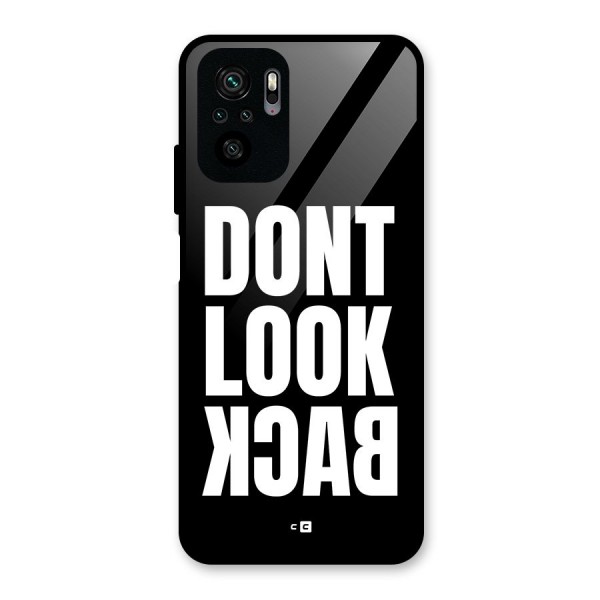 Dont Look Back Glass Back Case for Redmi Note 10