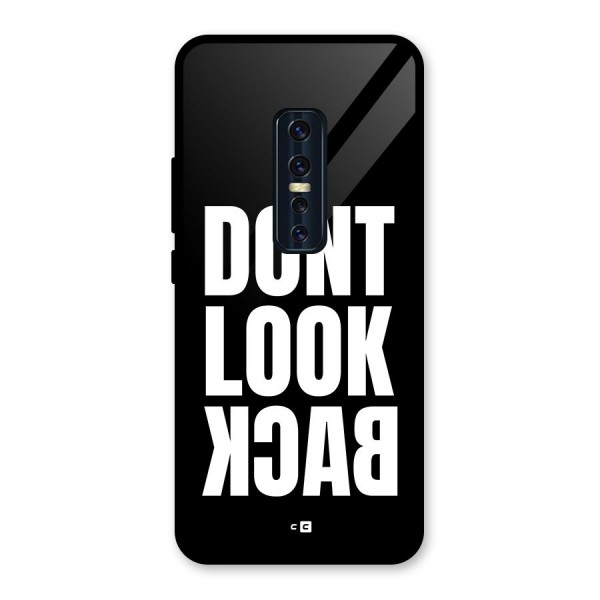 Dont Look Back Glass Back Case for Vivo V17 Pro