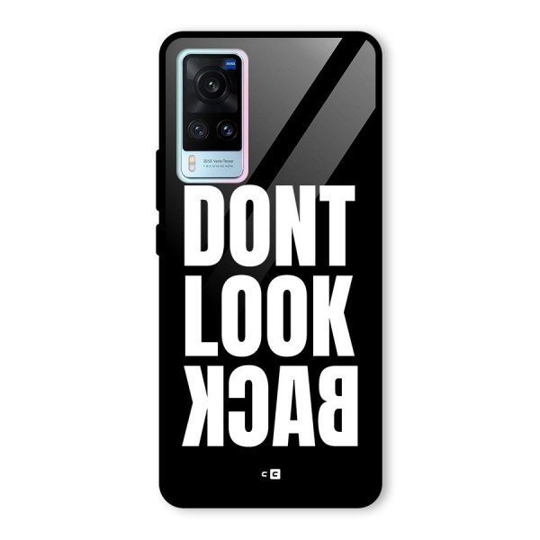 Dont Look Back Glass Back Case for Vivo X60