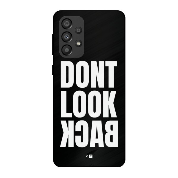 Dont Look Back Metal Back Case for Galaxy A33 5G