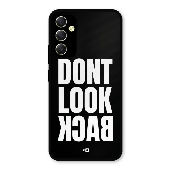 Dont Look Back Metal Back Case for Galaxy A34