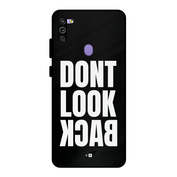 Dont Look Back Metal Back Case for Galaxy M11