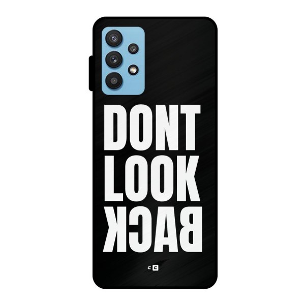 Dont Look Back Metal Back Case for Galaxy M32 5G