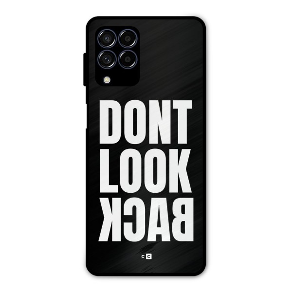 Dont Look Back Metal Back Case for Galaxy M53 5G