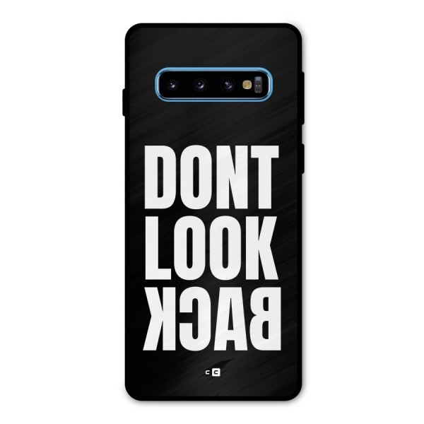 Dont Look Back Metal Back Case for Galaxy S10