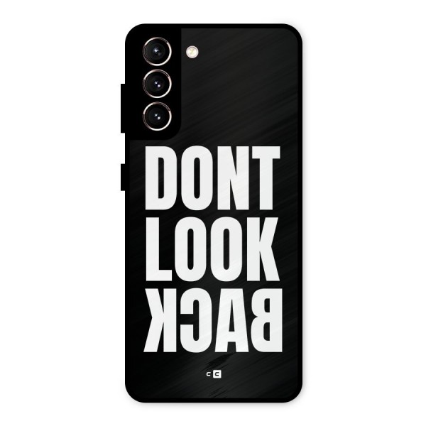 Dont Look Back Metal Back Case for Galaxy S21 5G