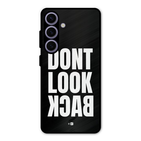 Dont Look Back Metal Back Case for Galaxy S24