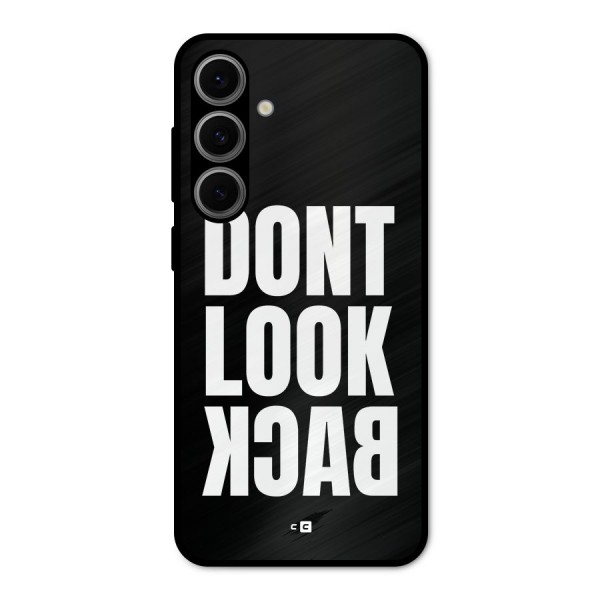 Dont Look Back Metal Back Case for Galaxy S24 FE