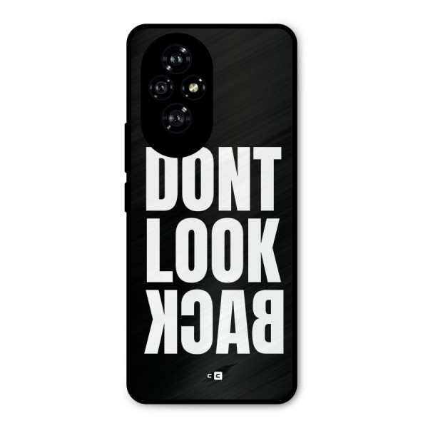 Dont Look Back Metal Back Case for Honor 200