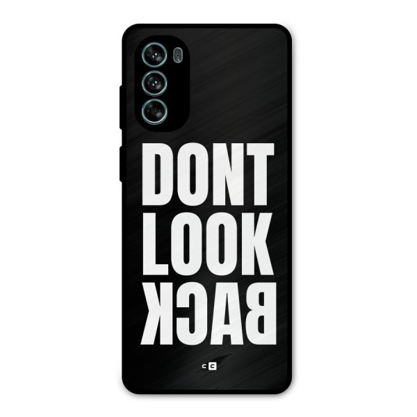 Dont Look Back Metal Back Case for Moto G62