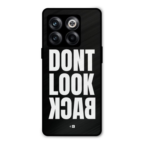 Dont Look Back Metal Back Case for OnePlus 10T