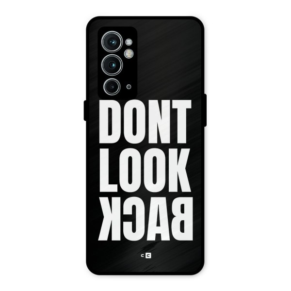 Dont Look Back Metal Back Case for OnePlus 9RT 5G