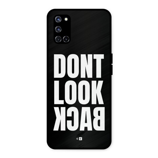 Dont Look Back Metal Back Case for Oppo A52