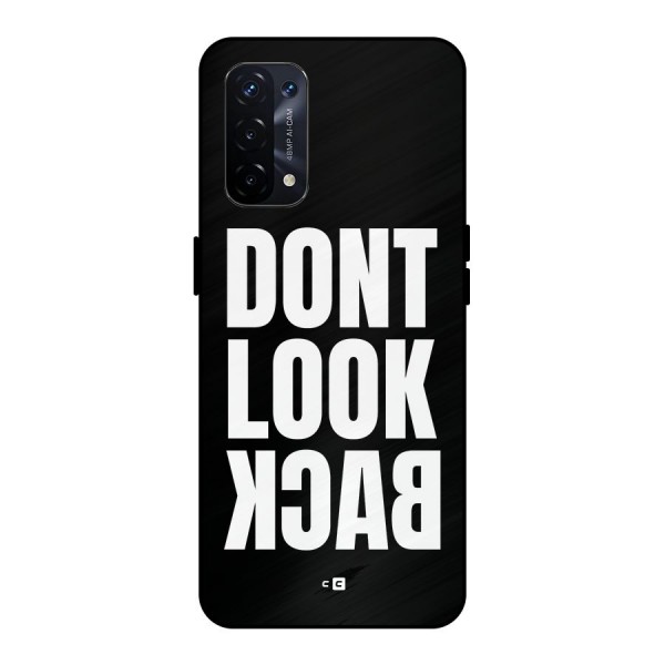 Dont Look Back Metal Back Case for Oppo A74 5G