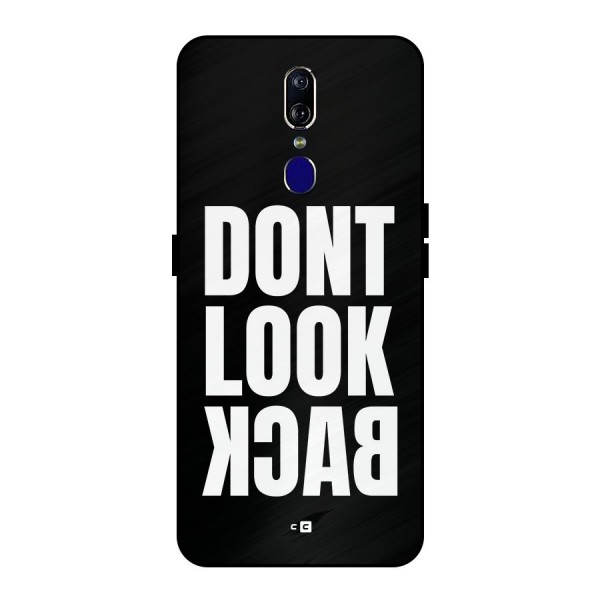 Dont Look Back Metal Back Case for Oppo F11