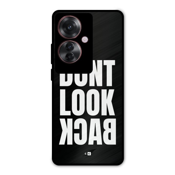 Dont Look Back Metal Back Case for Oppo F25 Pro