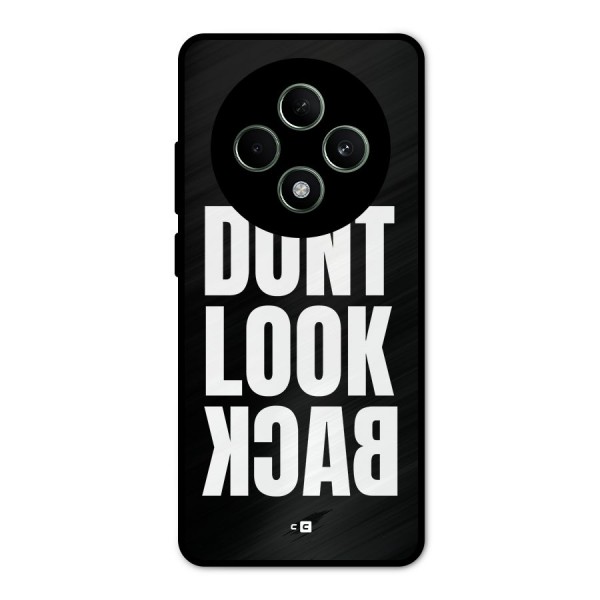 Dont Look Back Metal Back Case for Oppo F27