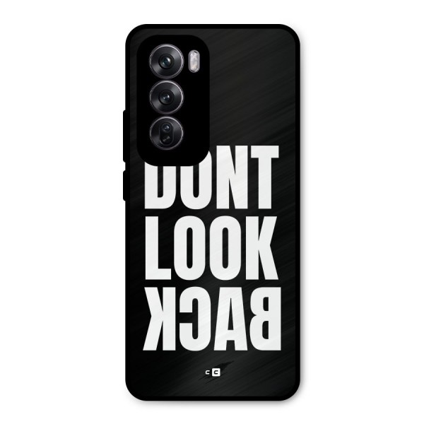 Dont Look Back Metal Back Case for Oppo Reno12 Pro