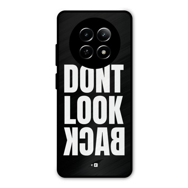 Dont Look Back Metal Back Case for Realme 12 5G