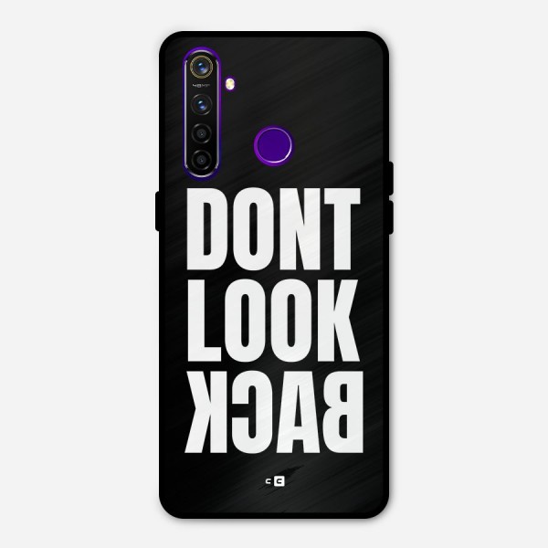 Dont Look Back Metal Back Case for Realme 5 Pro