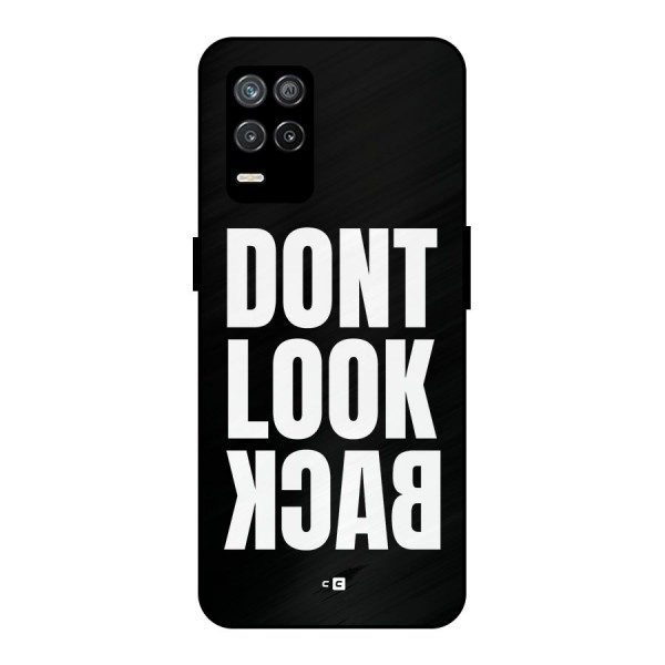 Dont Look Back Metal Back Case for Realme 8s 5G