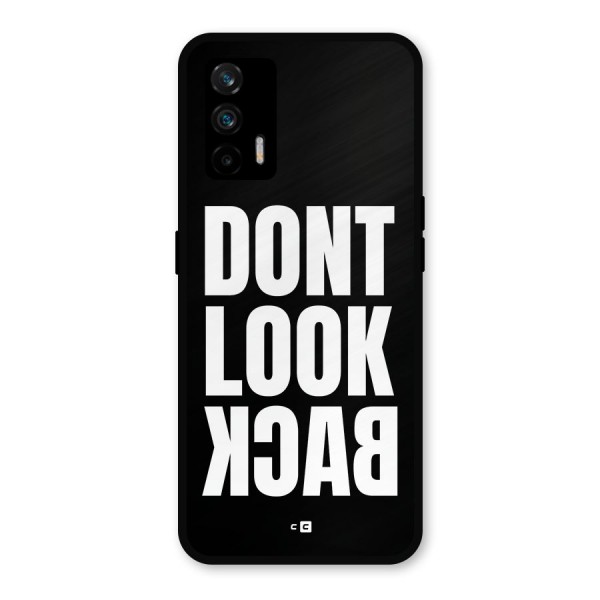 Dont Look Back Metal Back Case for Realme X7 Max