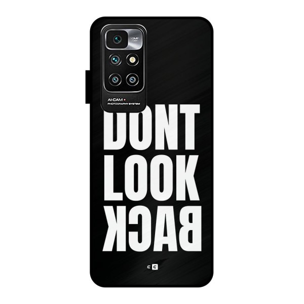 Dont Look Back Metal Back Case for Redmi 10 Prime