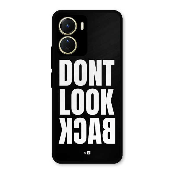 Dont Look Back Metal Back Case for Vivo T2x