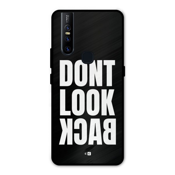 Dont Look Back Metal Back Case for Vivo V15