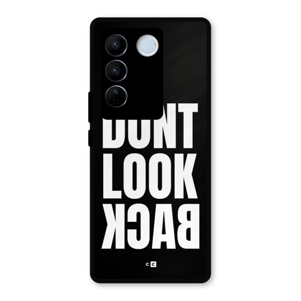 Dont Look Back Metal Back Case for Vivo V27