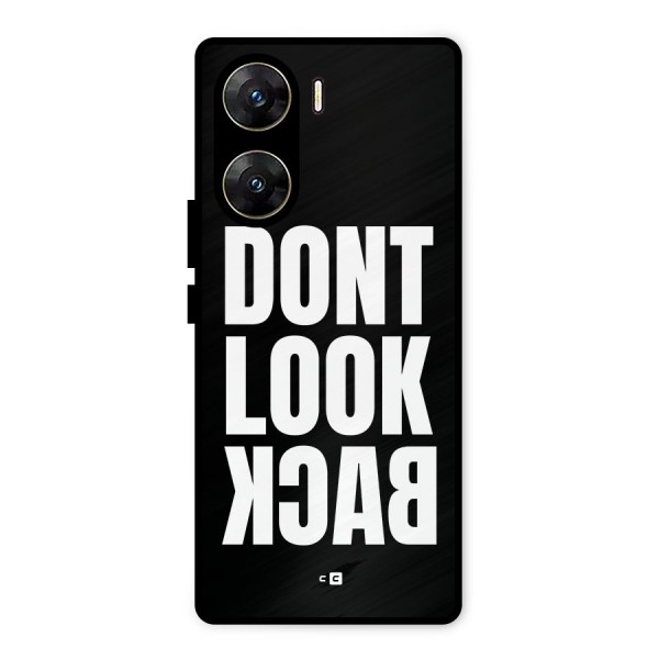 Dont Look Back Metal Back Case for Vivo V29e