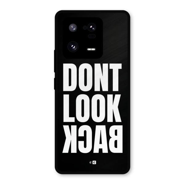 Dont Look Back Metal Back Case for Xiaomi 13 Pro