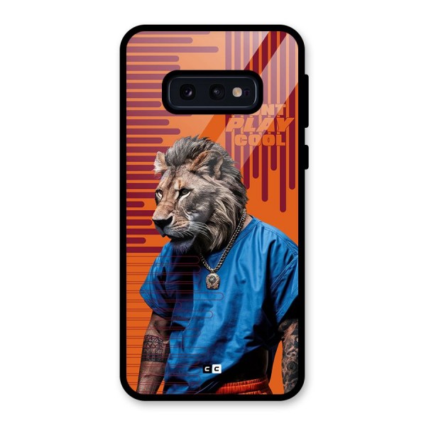 Dont Play Cool Glass Back Case for Galaxy S10e