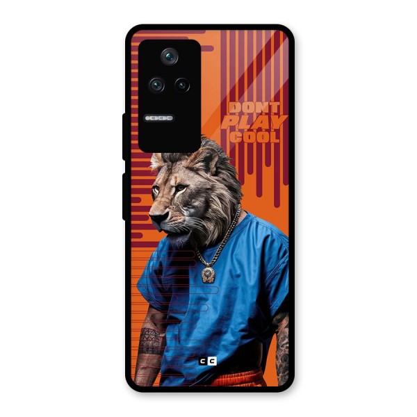 Dont Play Cool Glass Back Case for Poco F4 5G