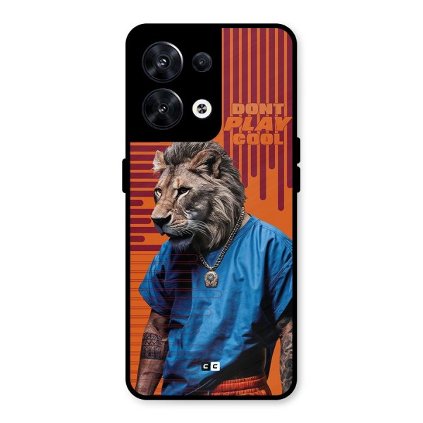 Dont Play Cool Metal Back Case for Oppo Reno8 5G